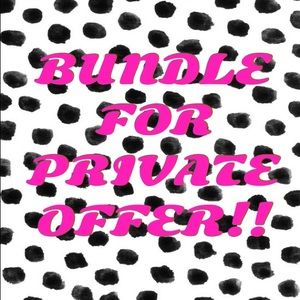 Bundle for private offer!